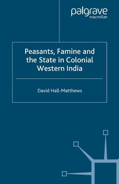 Peasants, Famine and the State in Colonial Western India (eBook, PDF)