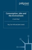 Consumption, Jobs and the Environment (eBook, PDF)