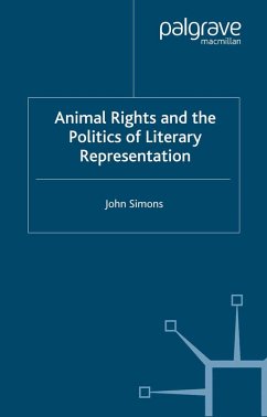 Animals, Literature and the Politics of Representation (eBook, PDF) - Simons, J.