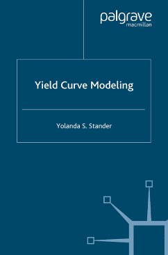Yield Curve Modeling (eBook, PDF) - Stander, Y.