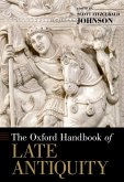 The Oxford Handbook of Late Antiquity (eBook, ePUB)