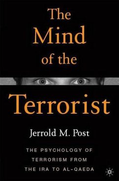 The Mind of the Terrorist (eBook, ePUB) - Post, Jerrold M.
