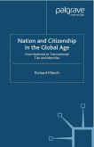 Nation and Citizenship in the Global Age (eBook, PDF)