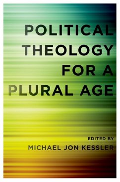 Cover Political Theology for a Plural Age (eBook, ePUB)