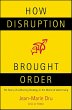 How Disruption Brought Order (eBook,... - Bild 1