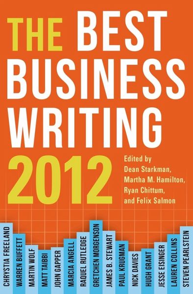 The Best Business Writing 2012 (eBook, ePUB) The Best Business Writing 2012 (eBook, ePUB)