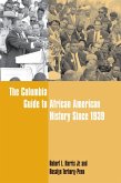 The Columbia Guide to African American History Since 1939 (eBook, ePUB)