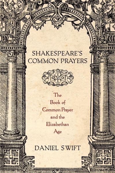 Shakespeare's Common Prayers (eBook, ePUB)