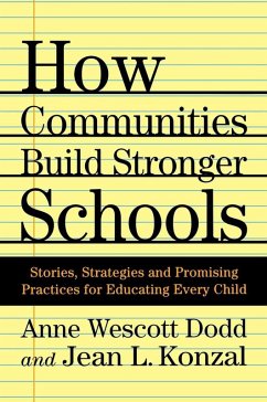 How Communities Build Stronger Schools (eBook, PDF) - Dodd, A.; Konzal, J.