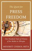 The Quest for Press Freedom (eBook, ePUB)