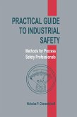 Practical Guide to Industrial Safety (eBook, PDF)