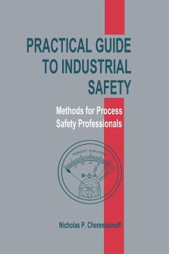 Practical Guide to Industrial Safety (eBook, PDF) - Cheremisinoff, Nicholas P.