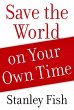 Save the World on Your Own Time (eBook,... - Bild 1