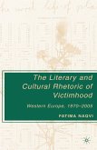 The Literary and Cultural Rhetoric of Victimhood (eBook, PDF)