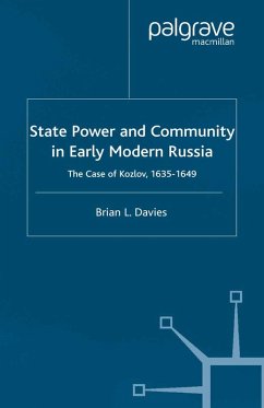 State, Power and Community in Early Modern Russia (eBook, PDF) - Davies, B.