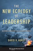 The New Ecology of Leadership (eBook, ePUB)