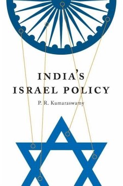 India's Israel Policy (eBook, ePUB) - Kumaraswamy, P. R.