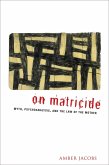 On Matricide (eBook, ePUB)