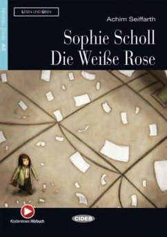 Sophie Scholl - Die Weiße Rose - Seiffarth, Achim