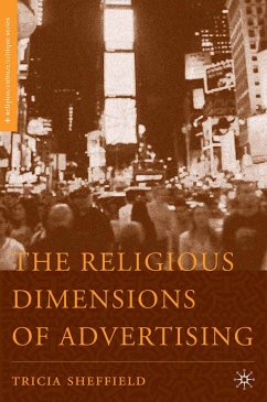 The Religious Dimensions of Advertising (eBook, PDF) - Sheffield, T.