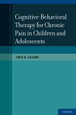 Cognitive-Behavioral Therapy for Chronic Pain in Children and Adolescents (eBook, PDF)