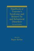 Handbook of Tourette's Syndrome and Related Tic and Behavioral Disorders (eBook, PDF)