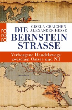 Die Bernsteinstraße - Graichen, Gisela;Hesse, Alexander