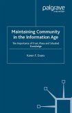 Maintaining Community in the Information Age (eBook, PDF)