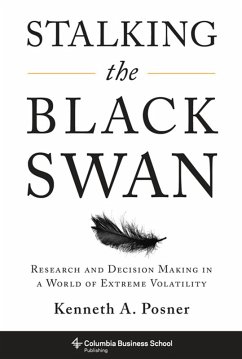 Stalking the Black Swan (eBook, ePUB) - Posner, Kenneth