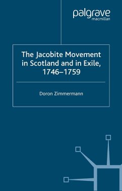 The Jacobite Movement in Scotland and in Exile, 1746-1759 (eBook, PDF) - Zimmermann, D.