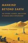 Mankind Beyond Earth (eBook, ePUB)