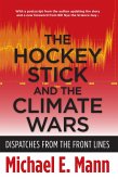 The Hockey Stick and the Climate Wars (eBook, ePUB)