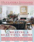 Creating a Beautiful Home (eBook, ePUB)
