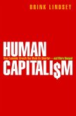 Human Capitalism (eBook, ePUB)