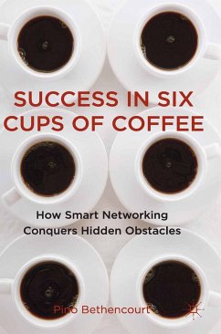Success in Six Cups of Coffee (eBook, PDF)