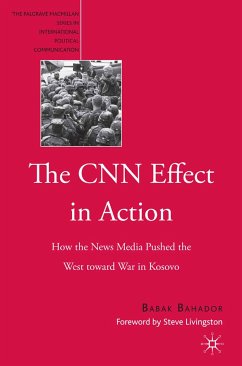 The CNN Effect in Action (eBook, PDF) - Bahador, B.