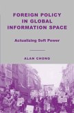 Foreign Policy in Global Information Space (eBook, PDF)