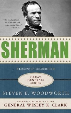 Sherman: Lessons in Leadership (eBook, ePUB) - Woodworth, Steven E.
