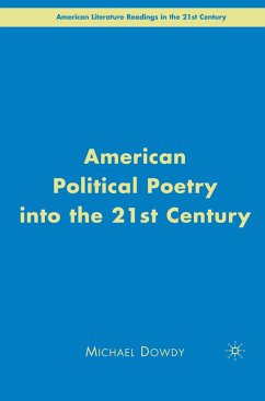 American Political Poetry in the 21st Century (eBook, PDF) - Dowdy, M.