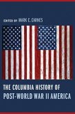 The Columbia History of Post-World War II America (eBook, ePUB)