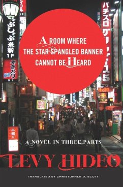 A Room Where The Star-Spangled Banner Cannot Be Heard (eBook, ePUB) - Levy, Hideo