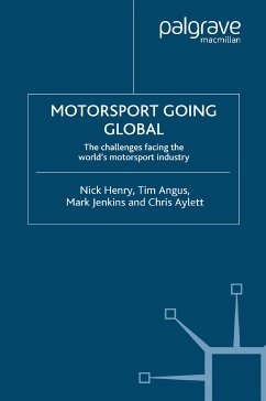Motorsport Going Global (eBook, PDF) - Henry, N.; Angus, T.; Jenkins, M.; Aylett, C.