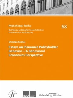 Essays on Insurance Policyholder Behavior - A Behavioral Economics Perspective (eBook, PDF) - Knoller, Christian