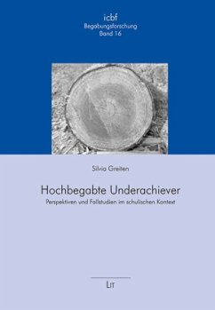 Hochbegabte Underachiever - Greiten, Silvia