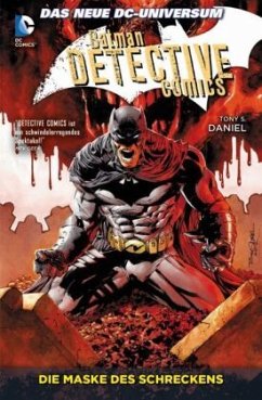 Die Maske des Schreckens / Batman - Detective Comics Bd.2 - Daniel, Tony S.;Hurwitz, Gregg;Tynion, James