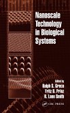 Nanoscale Technology in Biological Systems (eBook, PDF) Nanoscale Technology in Biological Systems (eBook, PDF)