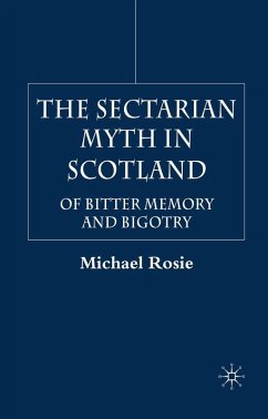 The Sectarian Myth in Scotland (eBook, PDF) - Rosie, M.