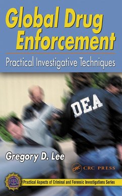 Global Drug Enforcement (eBook, PDF) - Lee, Gregory D.