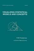 Visualizing Statistical Models And Concepts (eBook, PDF)