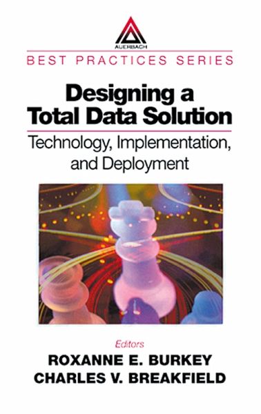 Designing a Total Data Solution (eBook, PDF)